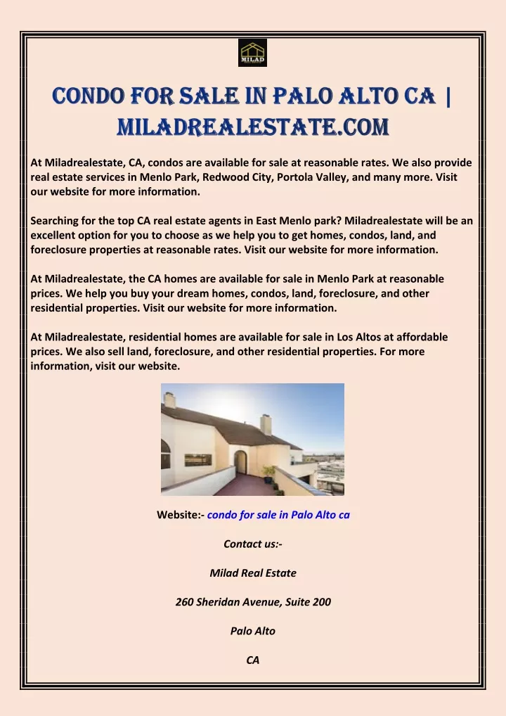 at miladrealestate ca condos are available