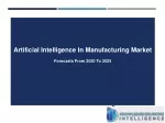 Artificial Intelligence In Manufacturing Market - slide 1
