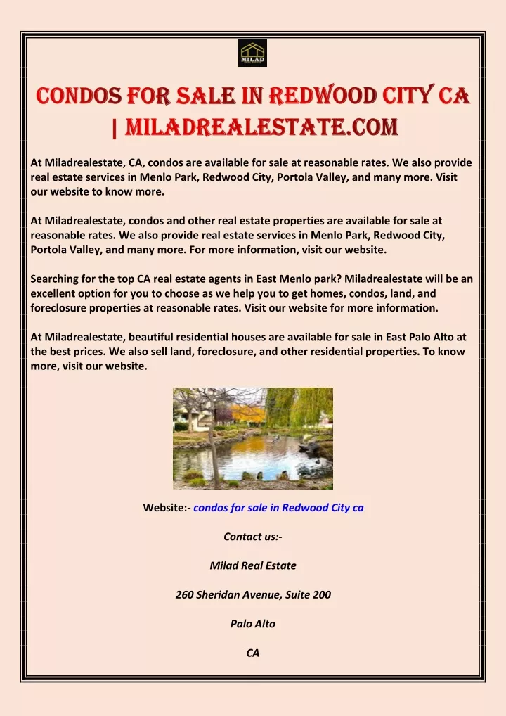 at miladrealestate ca condos are available