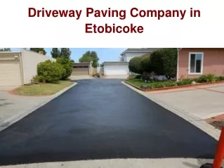 Driveway Paving Company in Etobicoke