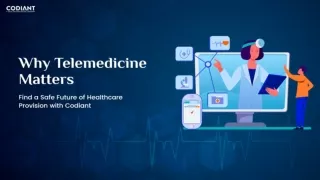 Why Telemedicine Matters?