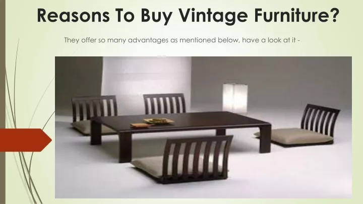 reasons to buy vintage furniture