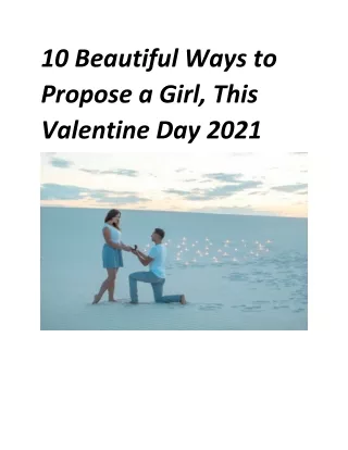 10 Beautiful Ways to Propose a Girl, This Valentine Day 2021