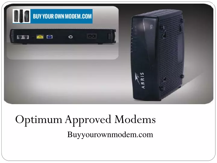 optimum approved modems