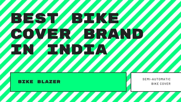 best bike cover brand in india