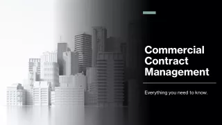 What is commercial contract management?