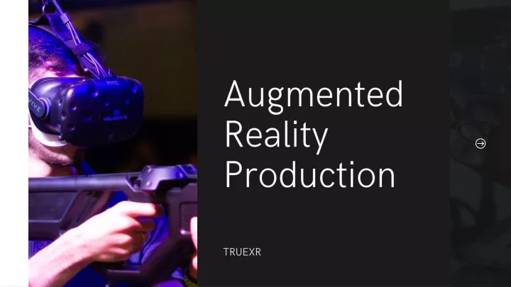 augmented reality production