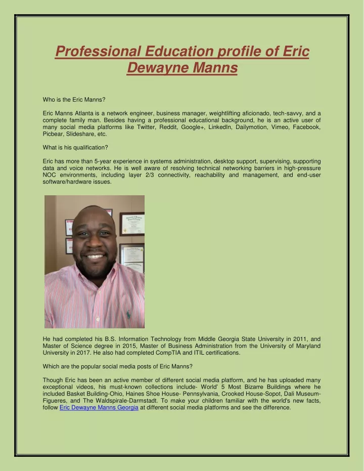 professional education profile of eric dewayne