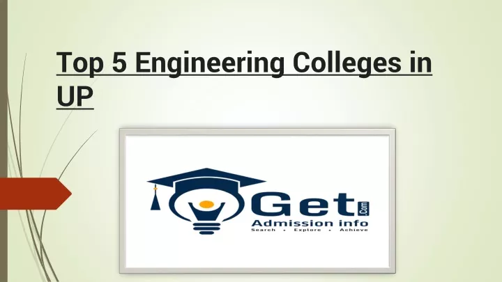 top 5 engineering colleges in up