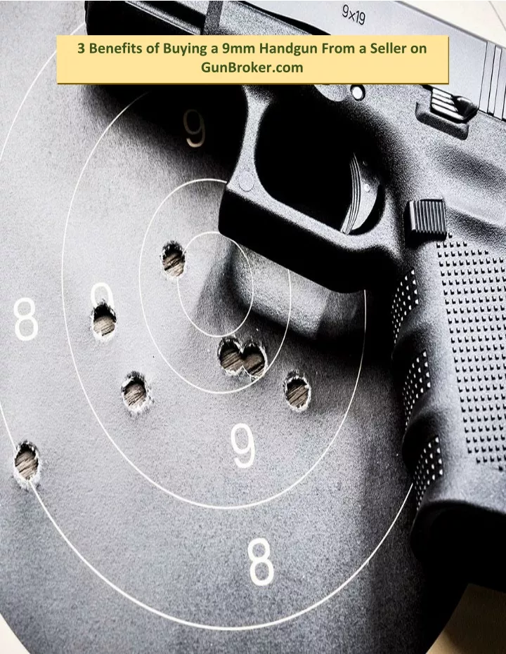 3 benefits of buying a 9mm handgun from a seller