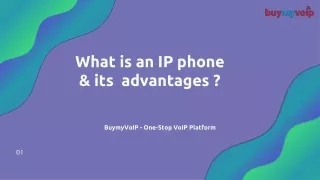 What is an IP phone & its advantages ?
