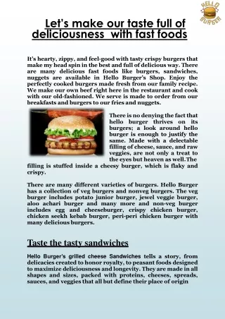 let s make our taste full of deliciousness with fast foods