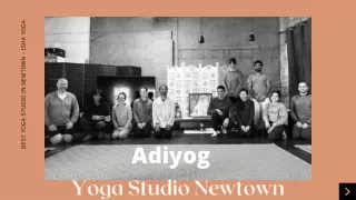 Are You Looking Yoga Studio Newtown Then Connect With Adiyoga
