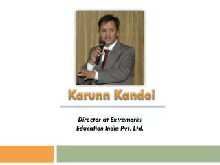 Karunn Kandoi Director at Extramarks Education India