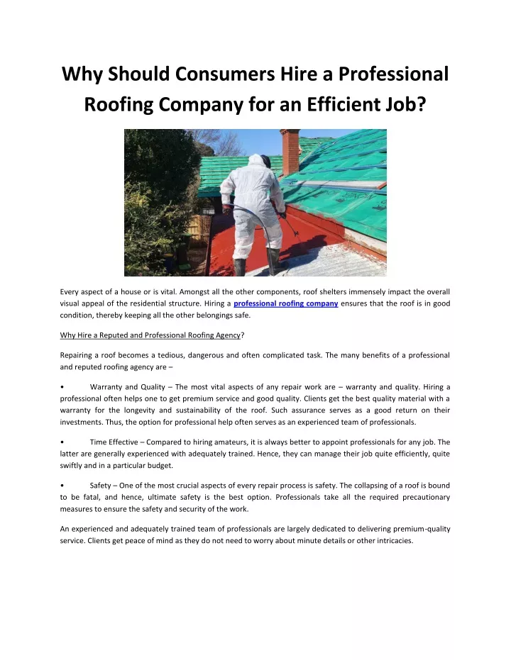why should consumers hire a professional roofing