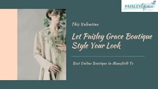 Let Paisley Grace Boutique Style Your Look