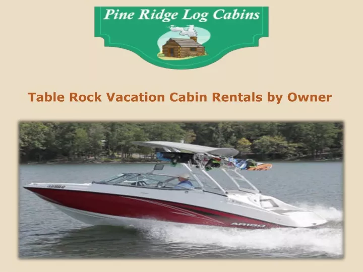 table rock vacation cabin rentals by owner