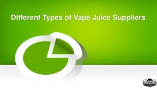 Different Types of Vape Juice Suppliers