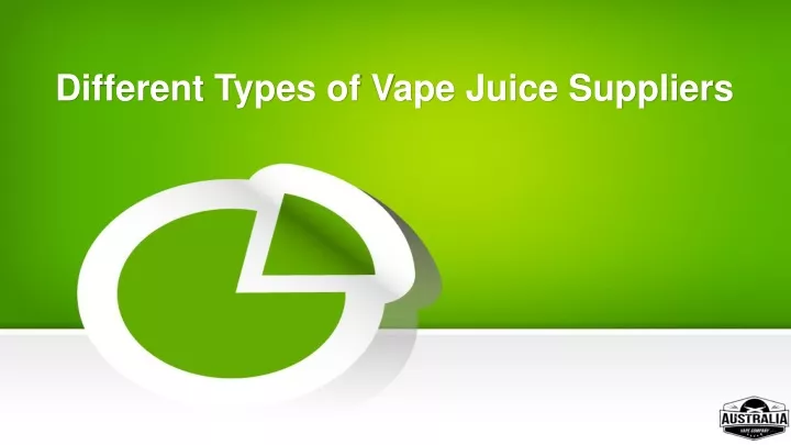 different types of vape juice suppliers