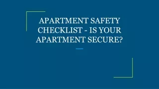 apartment safety checklist is your apartment secure