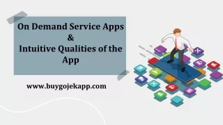 on demand service apps intuitive qualities of the app