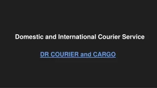 Domestic and International Courier Service