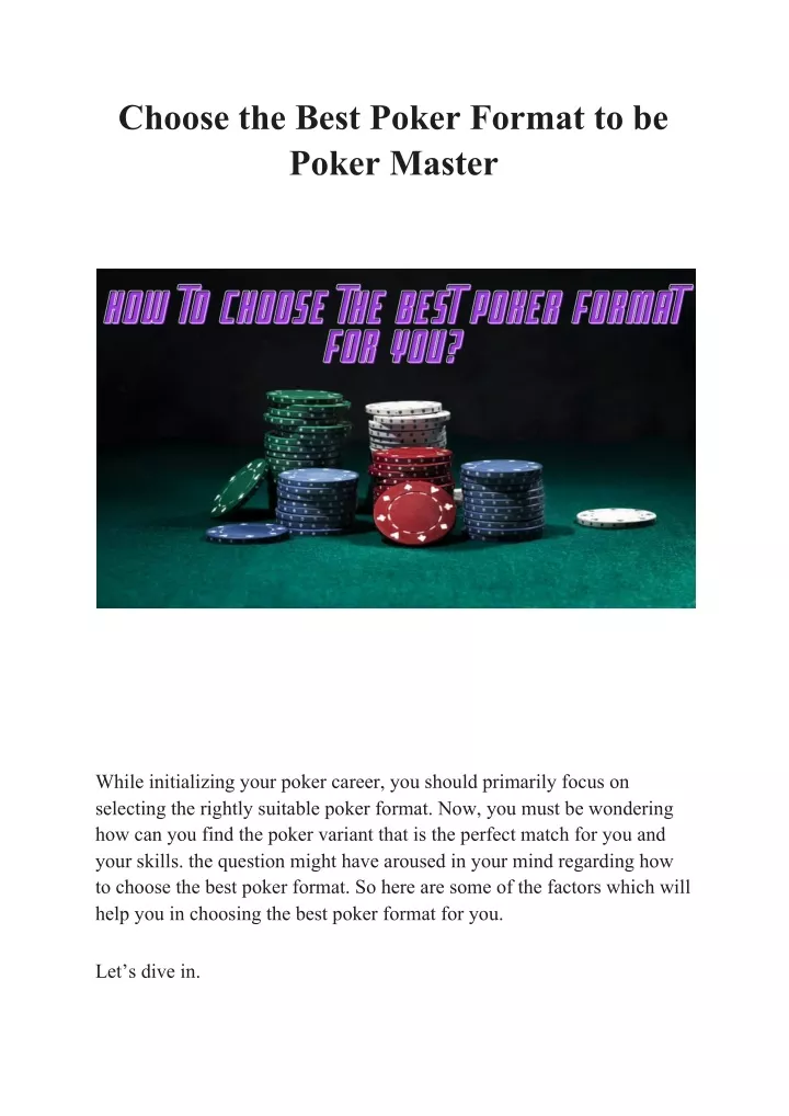 choose the best poker format to be poker master