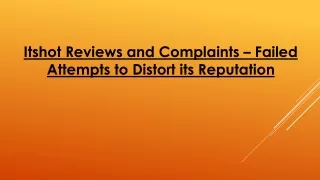 itshot reviews and complaints failed attempts