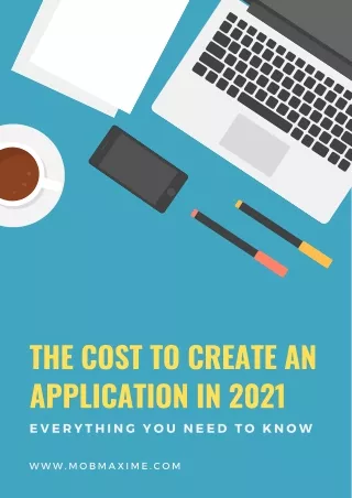 How Much Does It Cost to Develop an App in 2021? Lets Calculate the App Cost