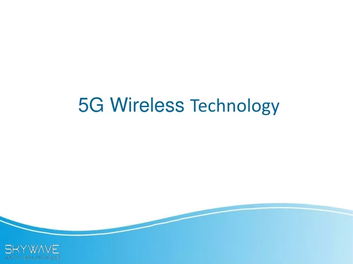 5g wireless technology