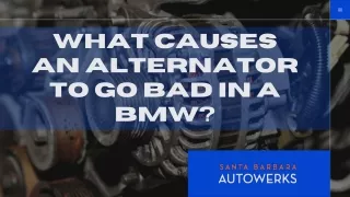 what causes an alternator to go bad in a bmw