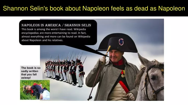 shannon selin s book about napoleon feels as dead