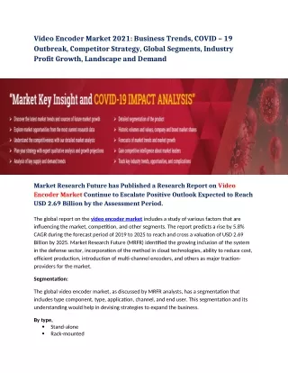 video encoder market 2021 business trends covid