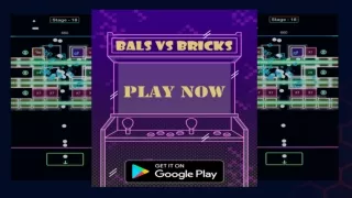 balls and bricks