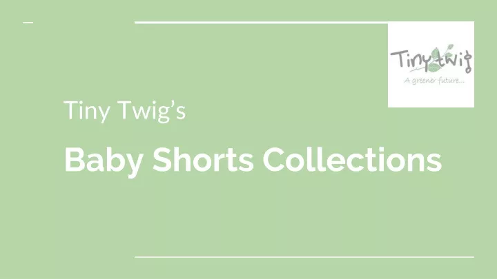 baby shorts collections