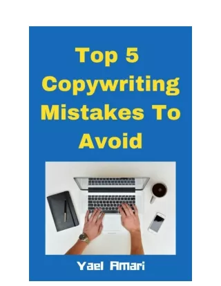 Top 5 Copywriting Mistakes To Avoid