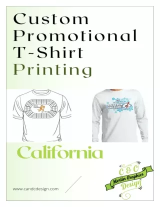 The Best Custom Promotional T-Shirt Printing in California