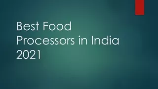 best food processors in india 2021