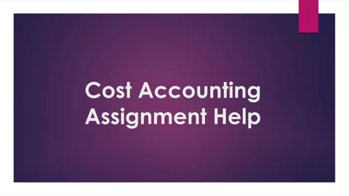 cost accounting assignment topics