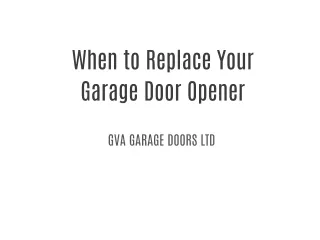When to Replace Your Garage Door Opener
