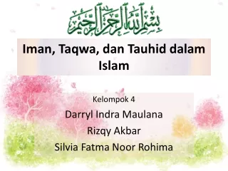 Iman, Taqwa, dan Tauhid dalam Islam