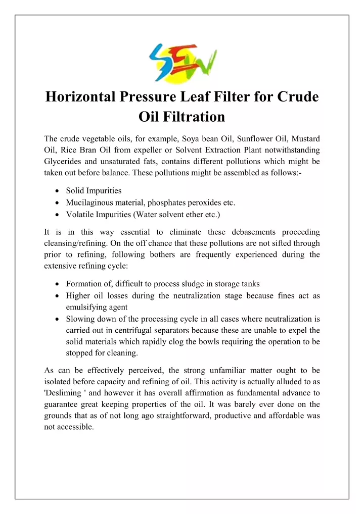 horizontal pressure leaf filter for crude