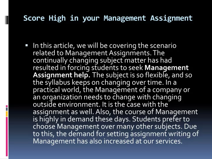 score high in your management assignment