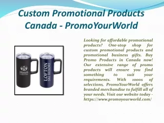 Custom Promotional Products Canada - PromoYourWorld