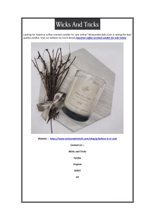 Hazelnut Coffee Scented Candles For Sale Online | Wicksandtricksllc.com