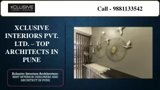 XCLUSIVE INTERIORS PVT. LTD. – TOP ARCHITECTS IN PUNE