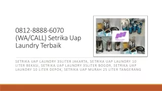 0812-8888-6070 (WA/CALL) Setrika Uap Laundry Terbaik