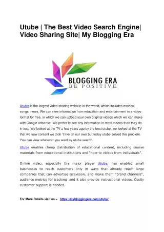 Utube- The Best Video Search Engine!  Video Sharing Site!  My Blogging Era