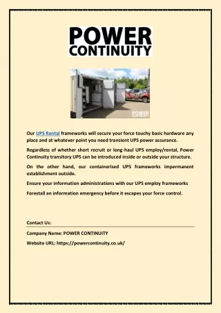 our ups rental frameworks will secure your force