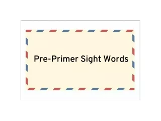 Pre-Primer Sight Words